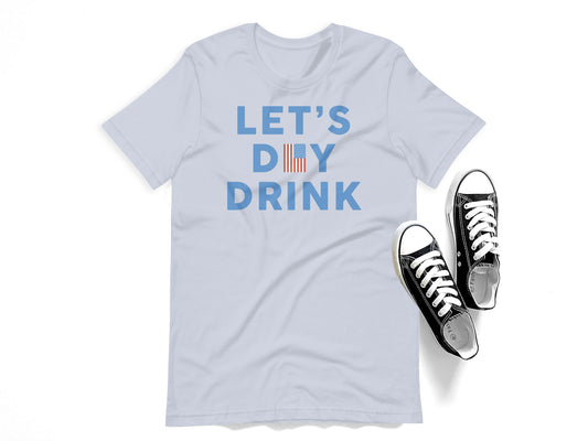 Let's Day Drink Flag Tee